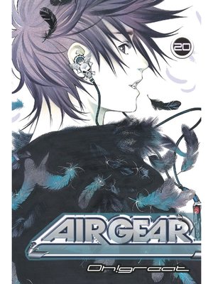 cover image of Air Gear, Volume 20